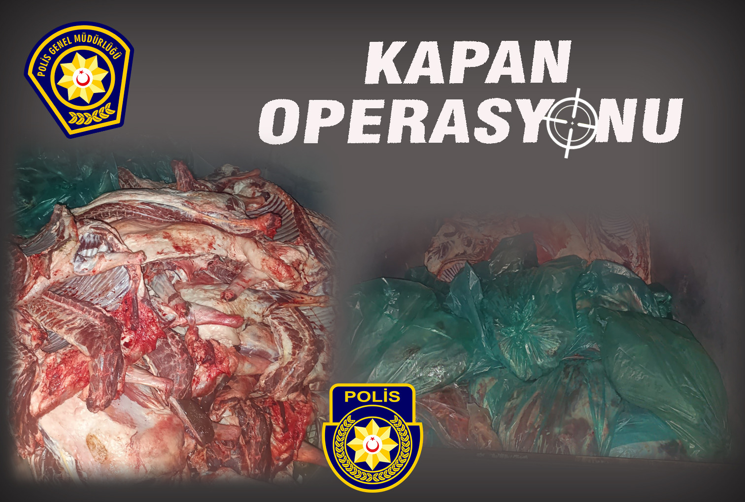 Polisten "Kapan" operasyonu: 5 ton kaçak et ele geçirildi