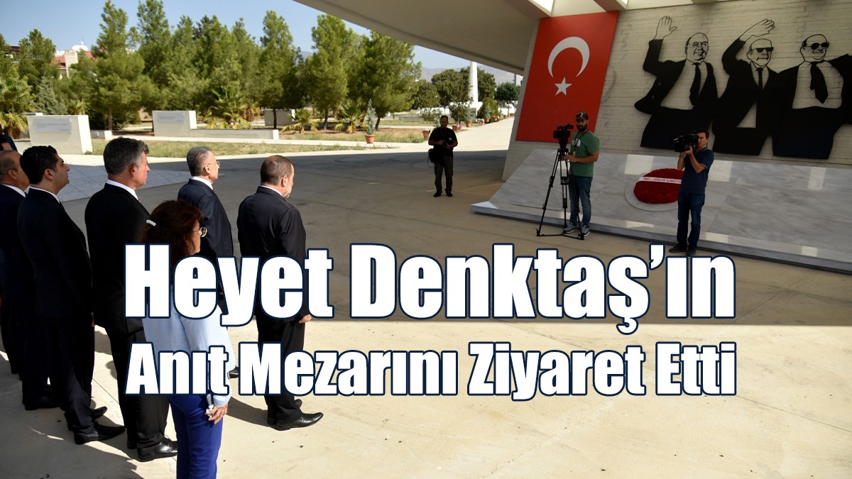 TBMM Dışişleri Komisyonu Heyeti Denktaş’ın Anıt Mezarını Ziyaret Etti