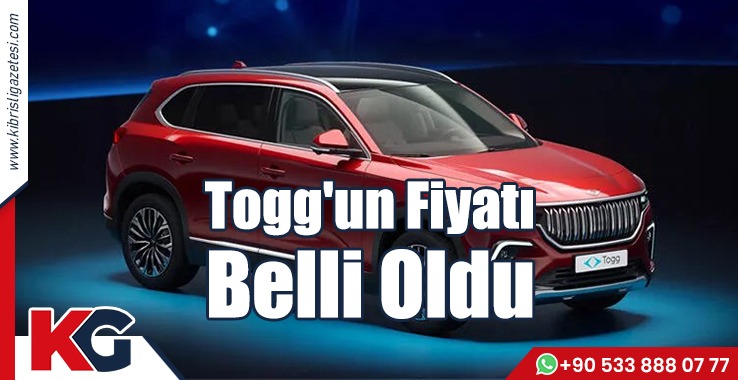 Togg'un Fiyatı Belli Oldu