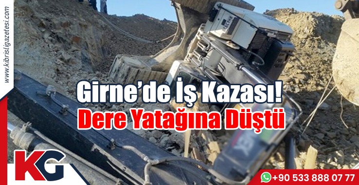 Girne’de İş Kazası! Dere Yatağına Düştü