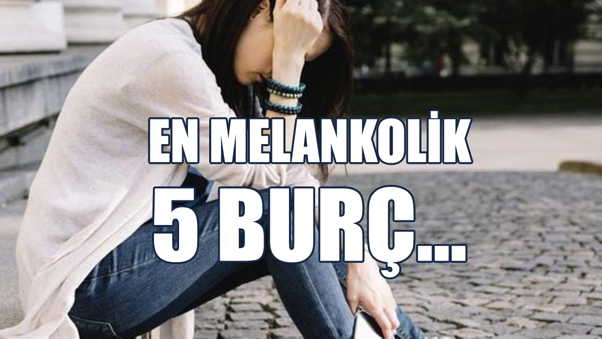 Bu Burçlar Dertlenmeyi Seviyor...