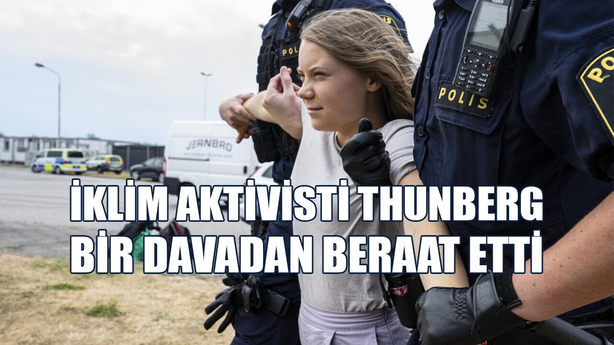 İklim Aktivisti Thunberg, Bir Davadan Beraat Etti