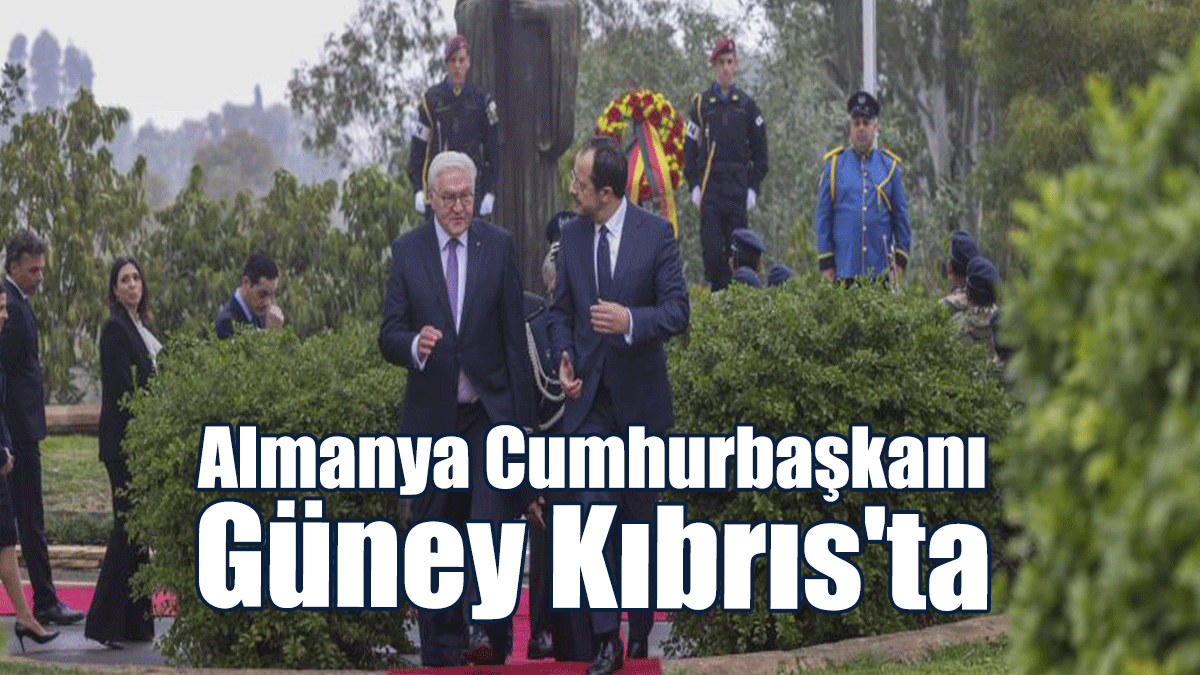 Almanya Cumhurbaşkanı Güney Kıbrıs'ta