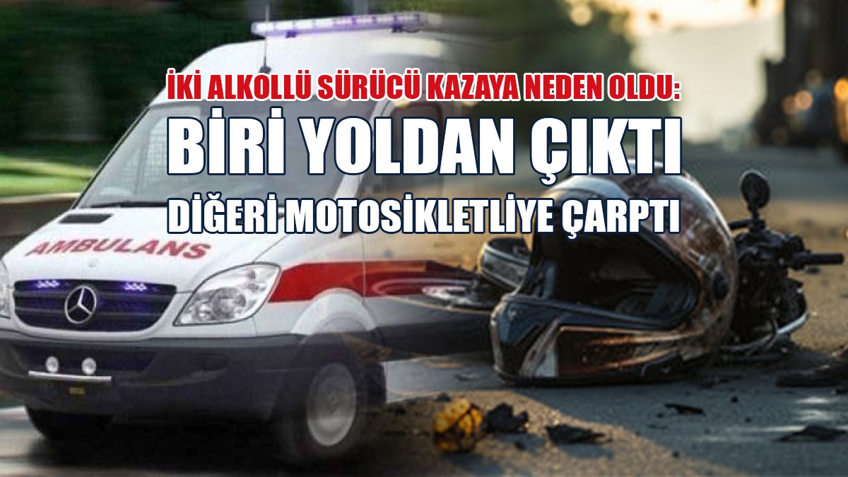 Alkollü Sürücüler Kazaya Neden Oldu: 1 Yaralı, 2 Tutuklama