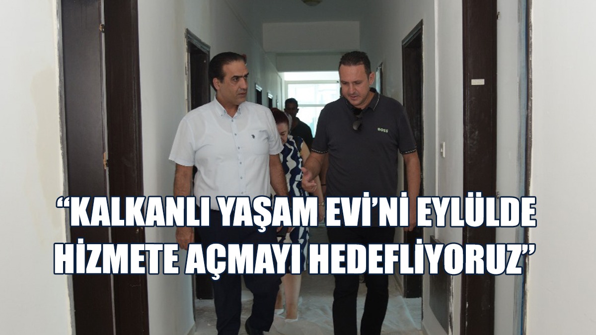 Gardiyanoğlu, Kalkanlı Yaşam Evi’ni Ziyaret Etti