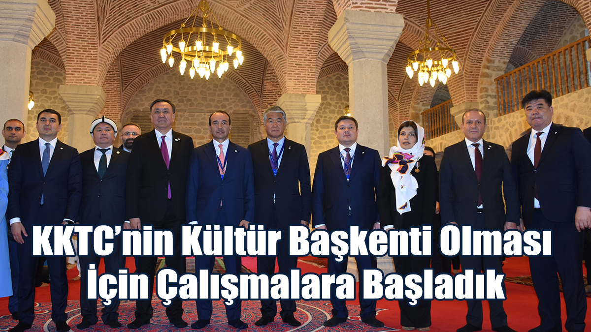 Ataoğlu: KKTC’nin Kültür Başkenti Olması İçin Çalışmalara Başladık