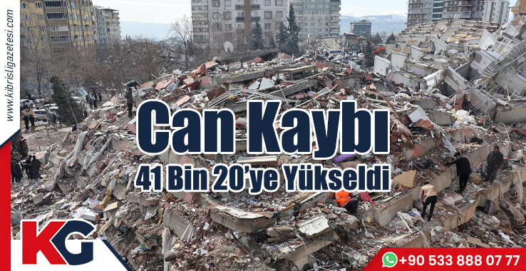 Can Kaybı 41 Bin 20’ye Yükseldi