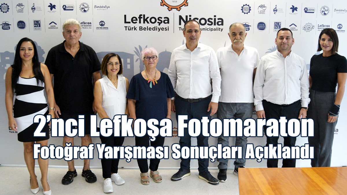 2’nci Lefkoşa Fotomaraton Fotoğraf Yarışması Sonuçları Açıklandı