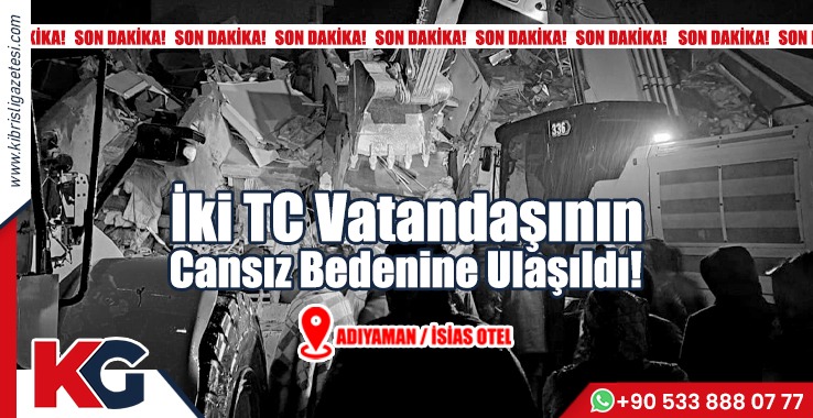 İki TC Vatandaşının Cansız Bedenine Ulaşıldı!