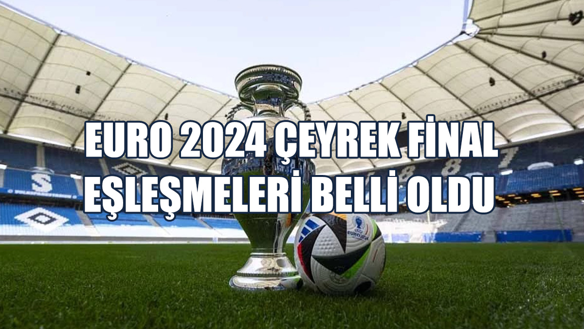 Çeyrek Final Müsabakaları 5 Temmuz Cuma Ve 6 Temmuz Cumartesi