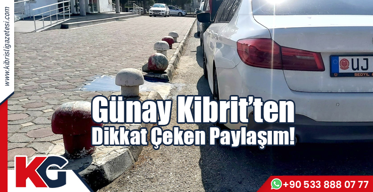 Günay Kibrit’ten Dikkat Çeken Paylaşım!