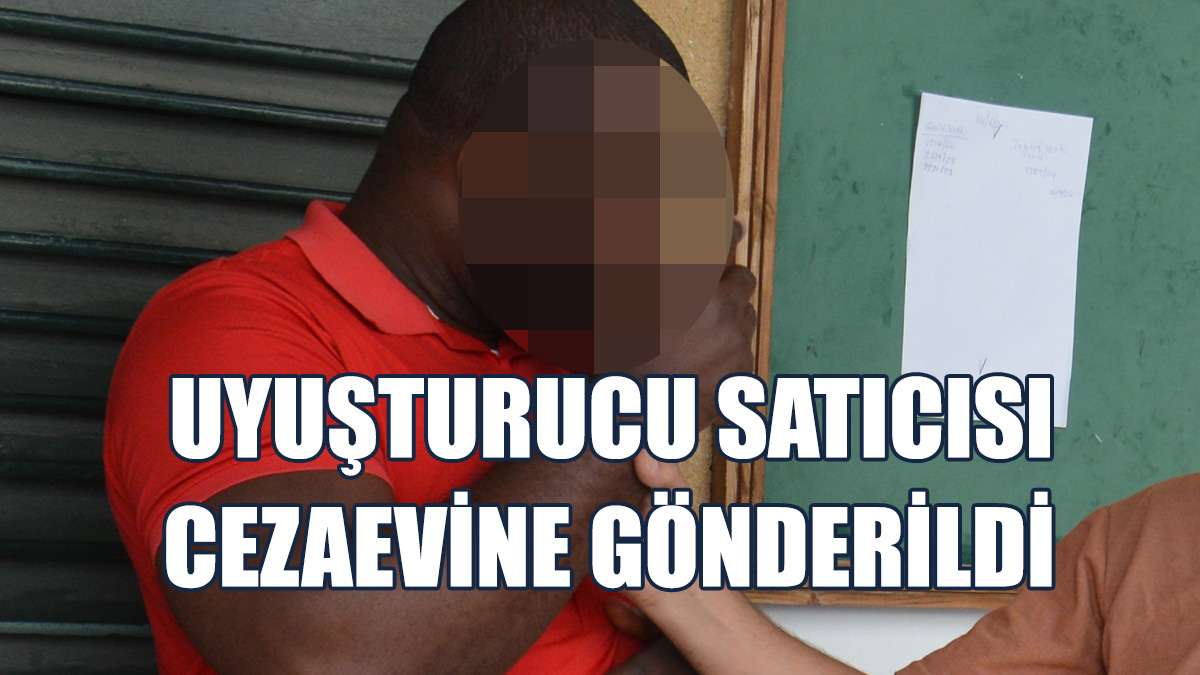 Uyuşturucu Zanlısı 2 Ayı Aşmayacak Süreyle Cezaevine Gönderildi