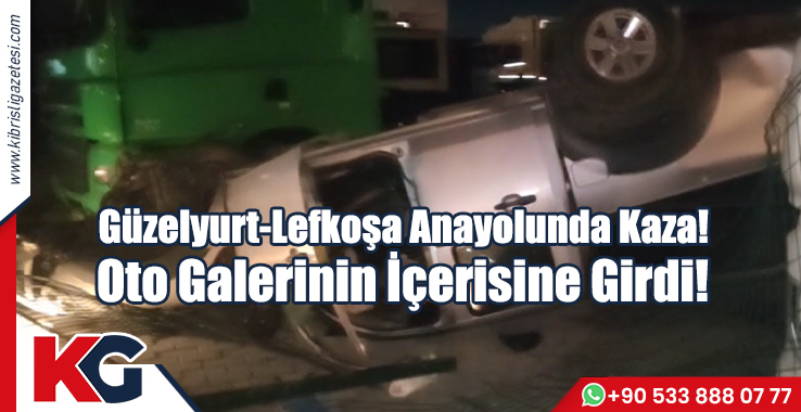 Güzelyurt-Lefkoşa Anayolunda Kaza!