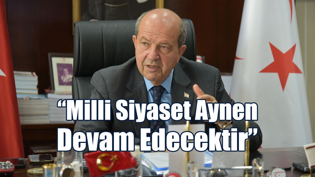 “Türkiye Cumhuriyeti, KKTC’nin Arkasındadır”