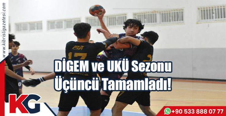 DİGEM ve UKÜ Sezonu Üçüncü Tamamladı!