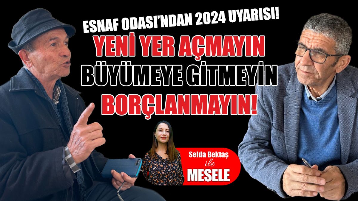 2024’te Esnafı Ne Bekliyor? İşte Tehlikedeki Sektörler...