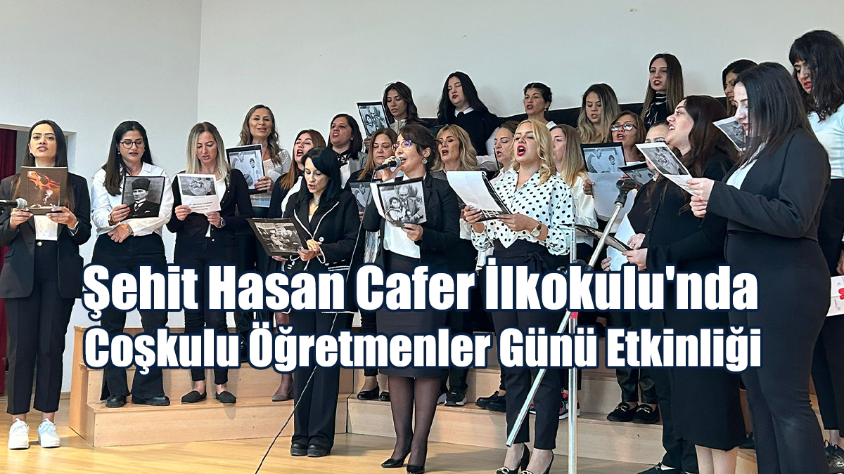 Şehit Hasan Cafer İlkokulu'nda Coşkulu Öğretmenler Günü Etkinliği