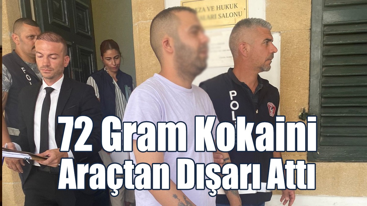 72 Gram Kokaini 2500 Euro’ya Satın Aldı