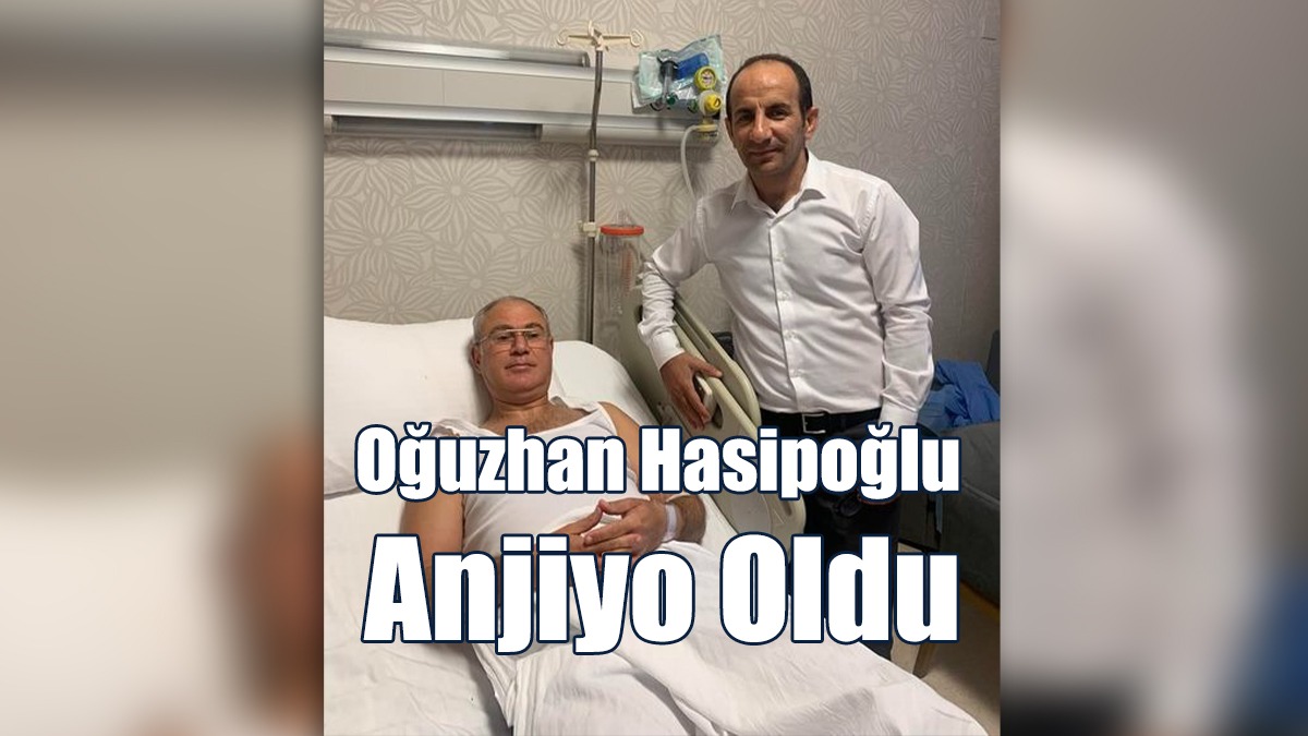 Oğuzhan Hasipoğlu, Anjiyo Oldu