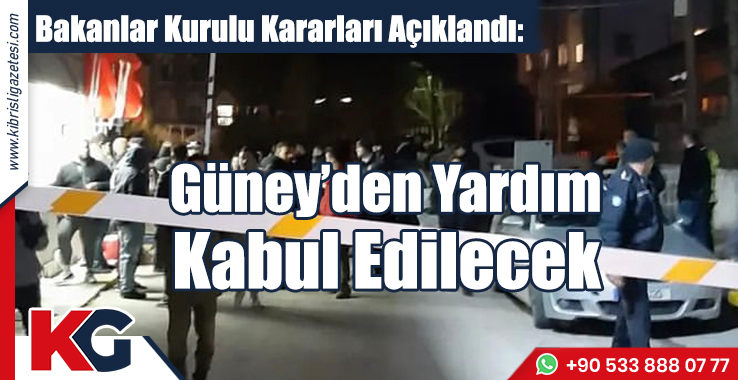 Güney’den Yardım Kabul Edilecek