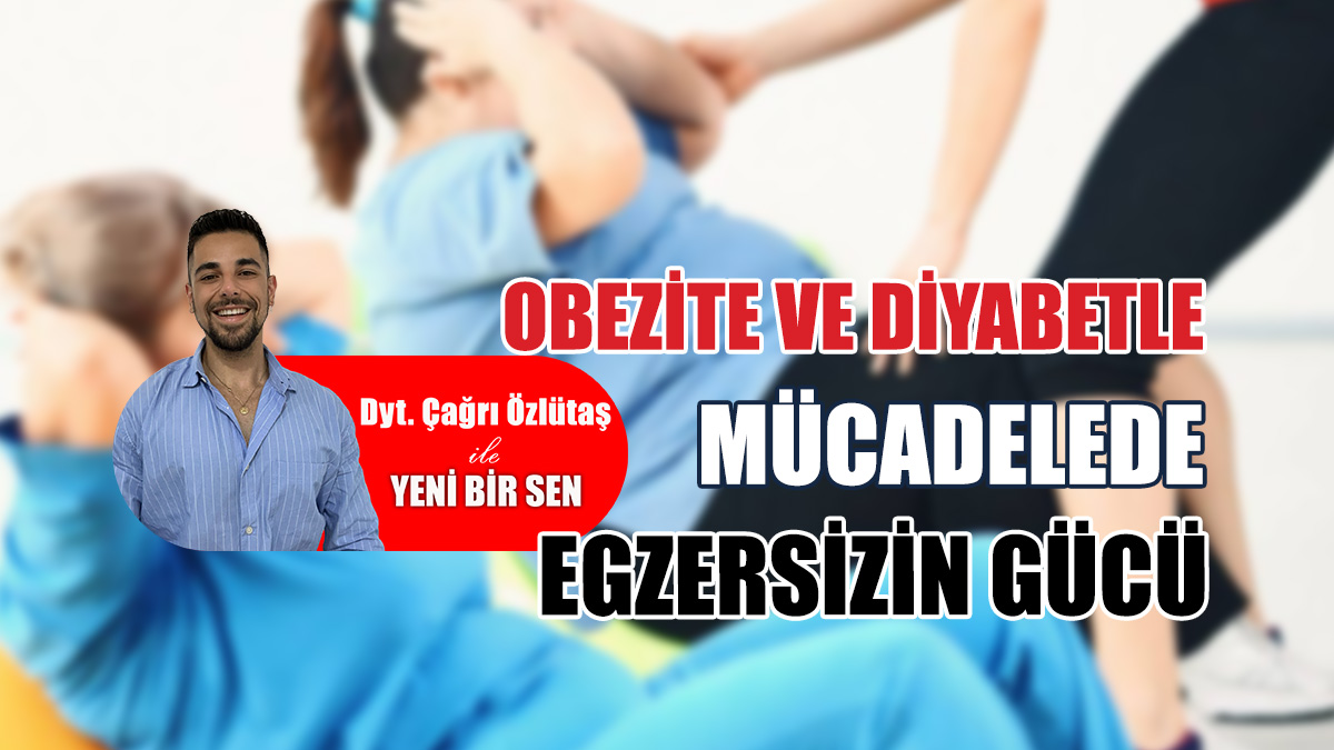 Obezite ve diyabetle mücadelede diyet ve egzersizin gücü
