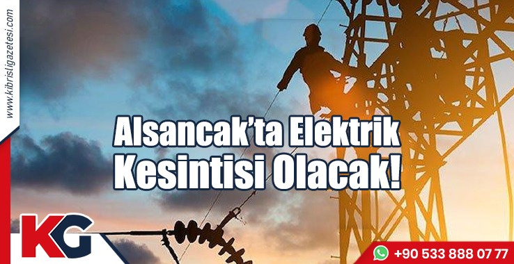 Alsancak'ta Elektrik Kesintisi Olacak!