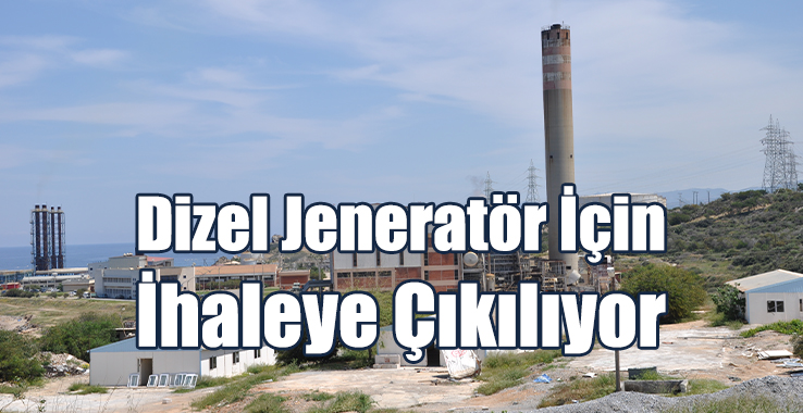 Teknecik’e Dizel Jeneratör İçin İhaleye Çıkılıyor