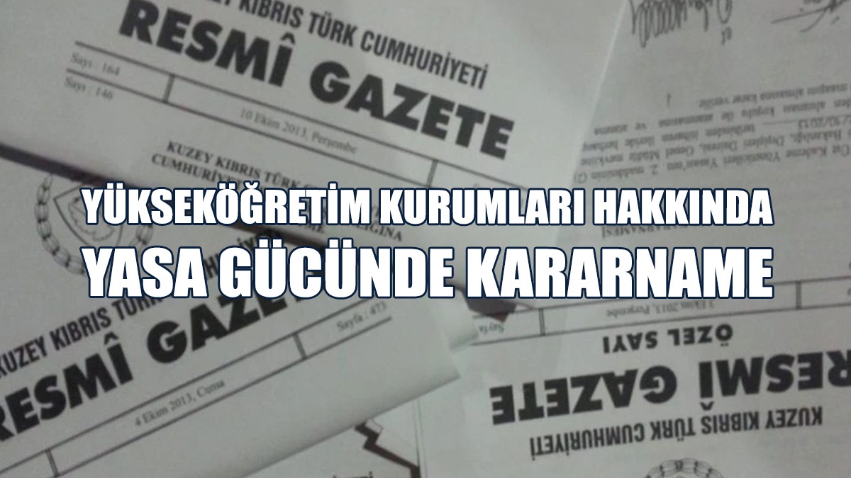 Kararname, Cumhuriyet Meclis’ine De Sunuldu