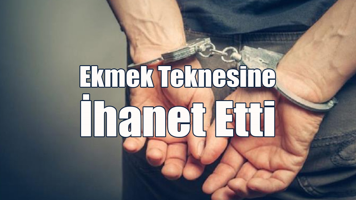 Ekmek Teknesine İhanet Etti