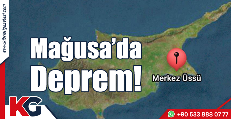 Mağusa'da Deprem!