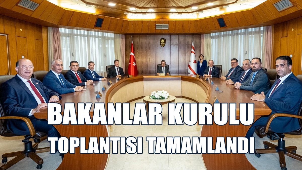 Bakanlar Kurulu Toplantısı Tamamlandı