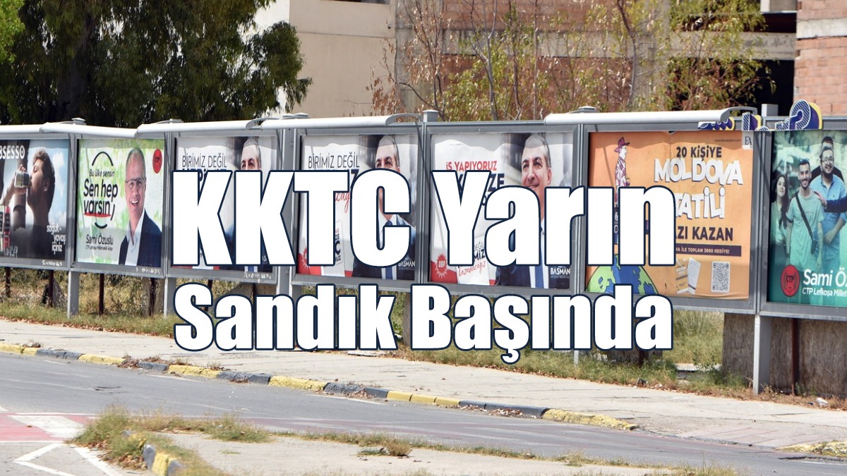 KKTC Yarın Sandık Başında