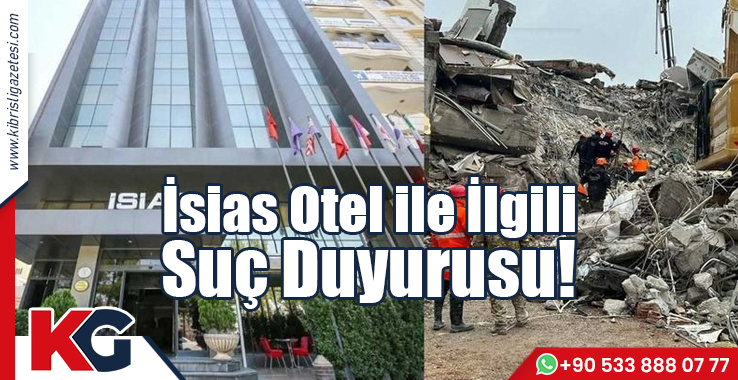 İsias Otel ile İlgili Suç Duyurusu!