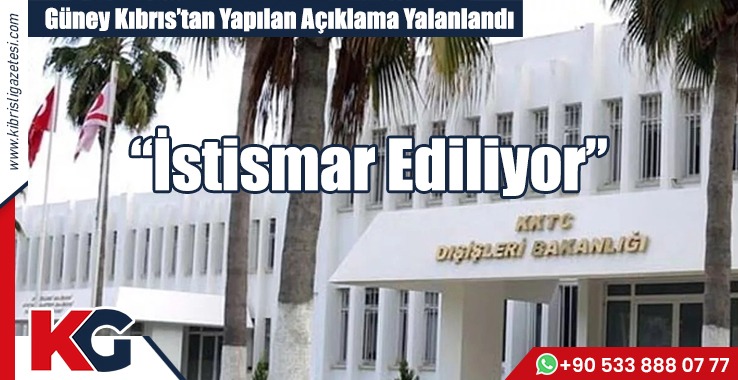 Güney Kıbrıs’tan Yapılan Açıklama Yalanlandı