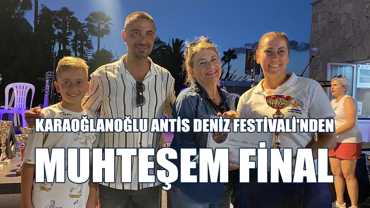 Karaoğlanoğlu Antis Deniz Festivali Tamamlandı