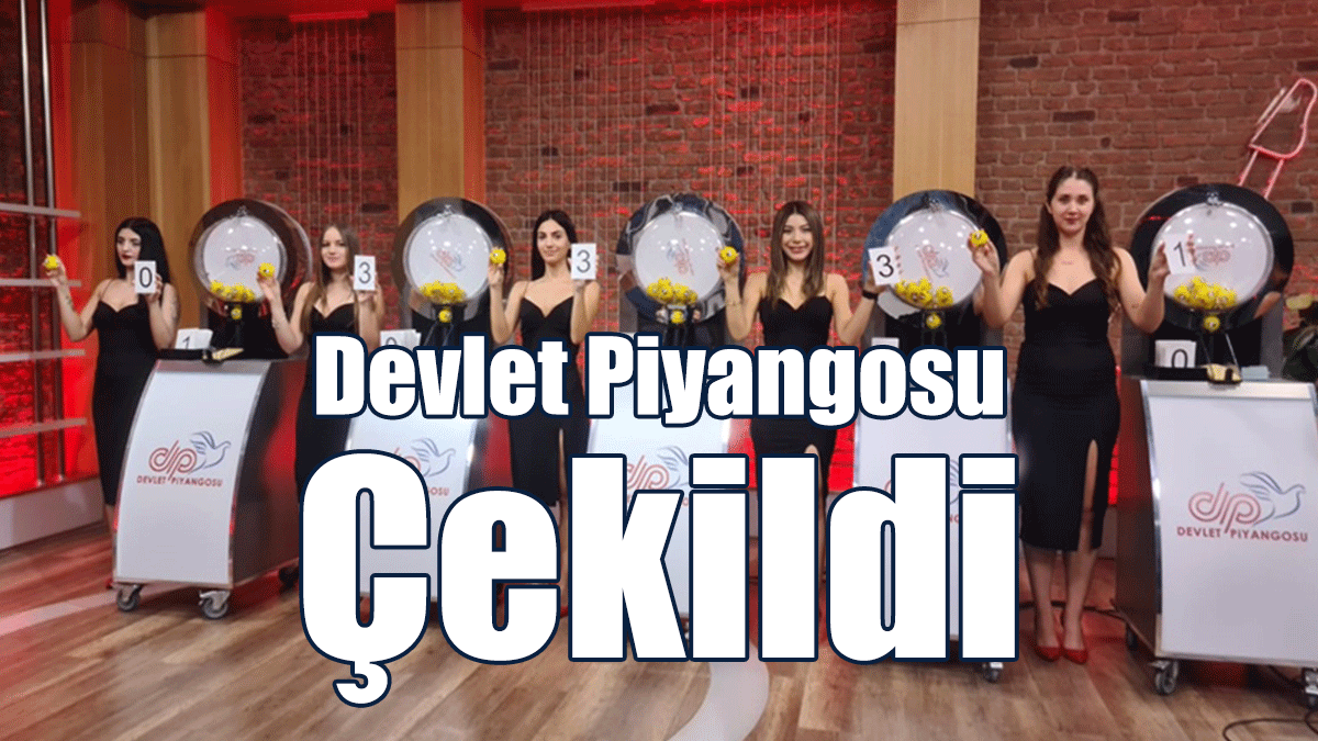 Devlet Piyangosu Çekildi