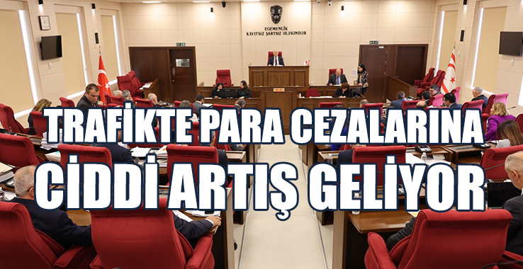 Arıklı: Trafikte Para Cezalarına Ciddi Artış Geliyor
