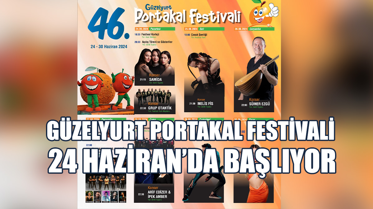 46. Güzelyurt Portakal Festivali 24 Haziran’da Başlıyor