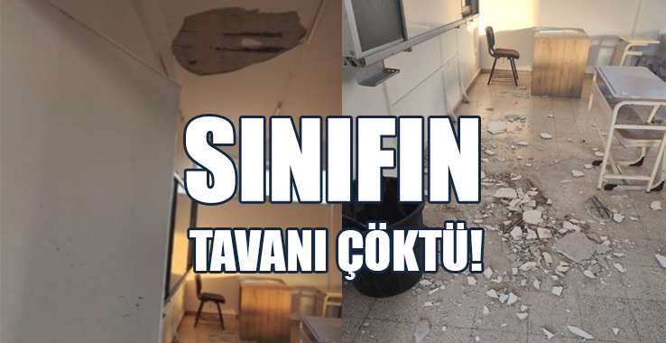 Canbulat Özgürlük Ortaokulu’nda Sınıfın Tavanı Çöktü