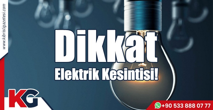 Dikkat Elektrik Kesintisi!