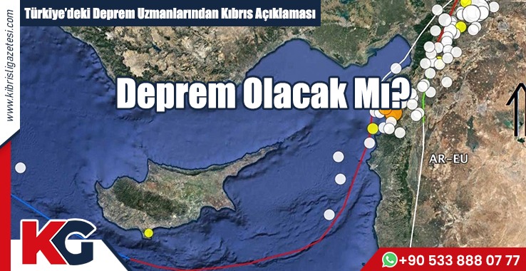 Türkiye’deki Deprem Uzmanlarından Kıbrıs Açıklaması...