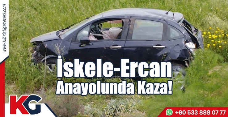 İskele-Ercan Anayolunda Kaza!