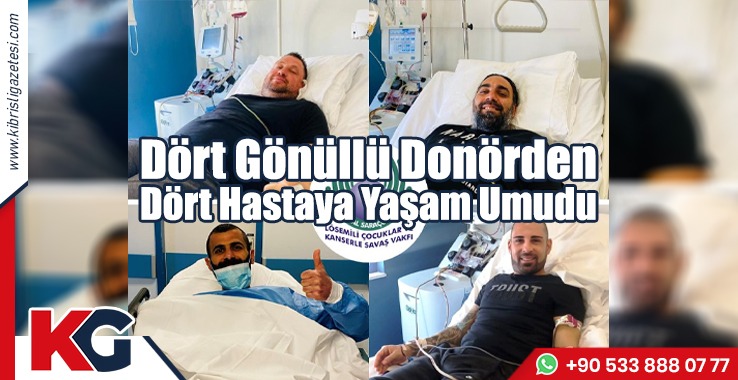 Dört Gönüllü Donörden Dört Hastaya Yaşam Umudu