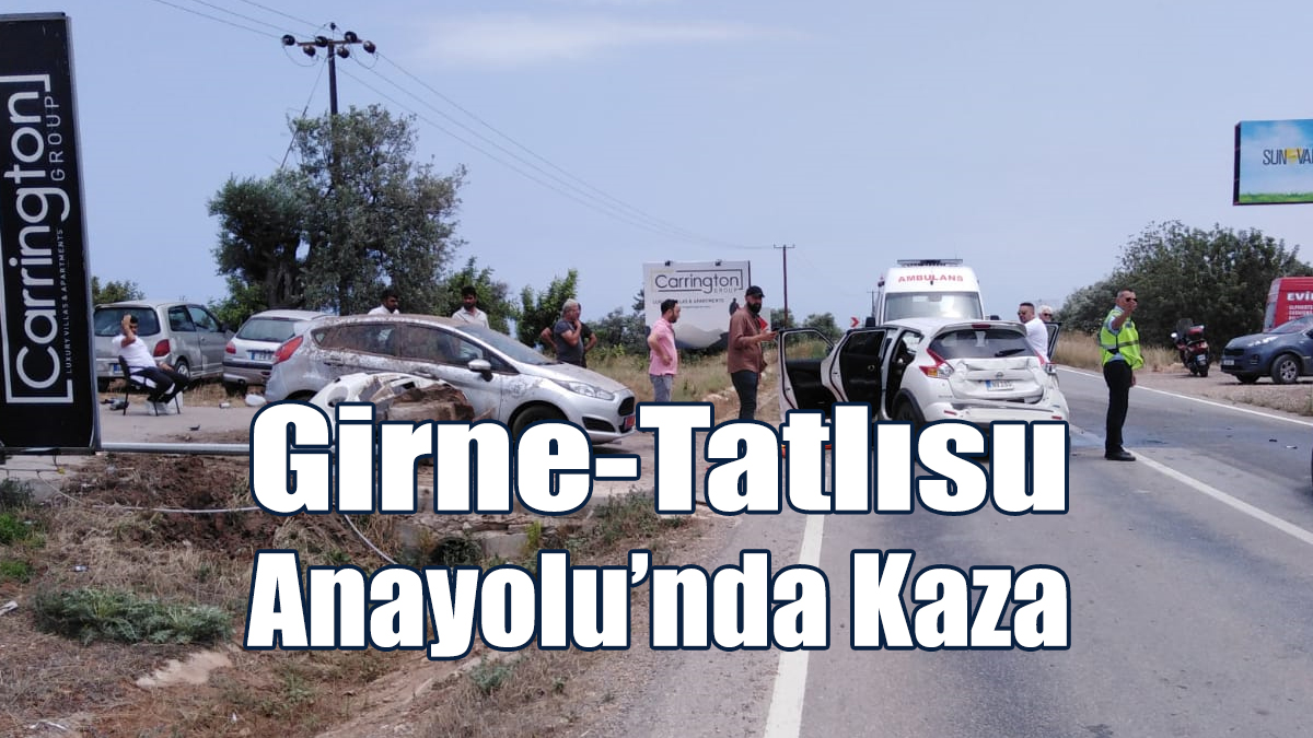 Girne-Tatlısu Anayolu’nda Kaza: 2 Yaralı