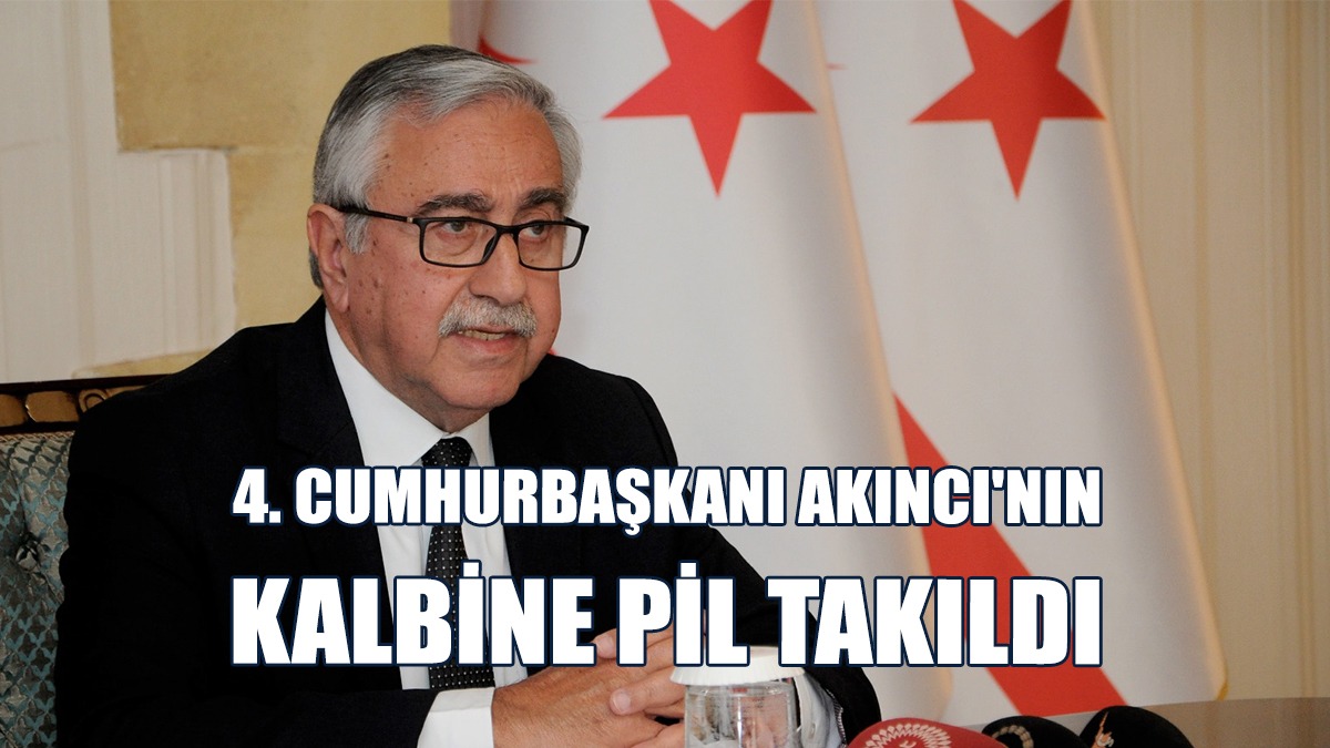 Akıncı’nın Sağlık Durumuyla İlgili Açıklama Yapıldı