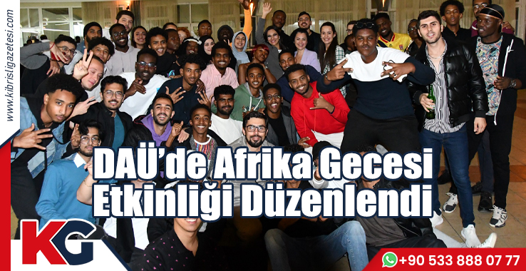 DAÜ’de Afrika Gecesi Etkinliği Düzenlendi