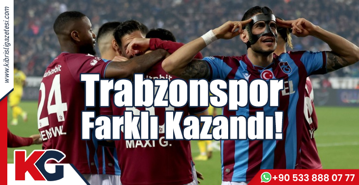 Trabzonspor Farklı Kazandı!