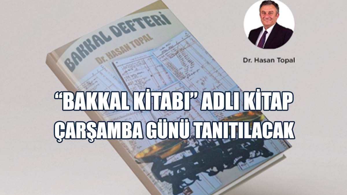 Dr. Hasan Topal’ın Kitabı Tanıtılacak