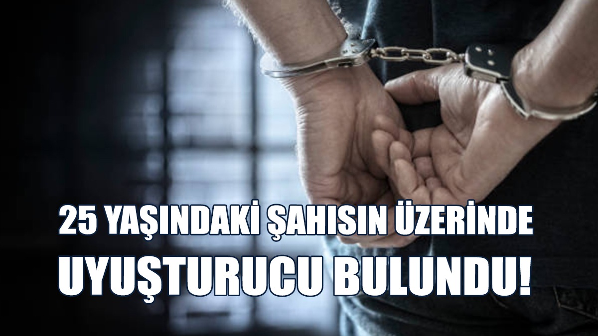 İskele’de Uyuşturucu Operasyonu!