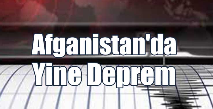 Afganistan'da Deprem: Can Kayıpları Artıyor